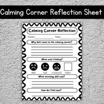 Preview of Calming Corner Reflection Sheet Printable |SEL Emotional Regulation Reflection|
