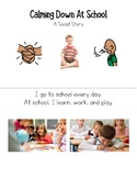 Calming Down At School - Social Story
