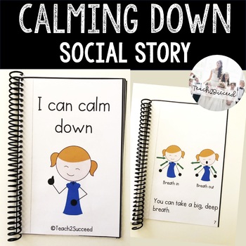 Social Story Calming Down By Teach Succeed Tpt