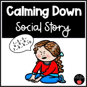 Preview of Calming Down-Social Story