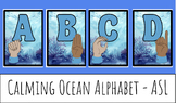 Calming Ocean Alphabet with ASL
