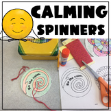 Calming Spinners-- Stress and Coping Skills Lesson and Craft
