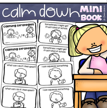 Preview of Calming Strategies Calm Down Corner Behavior Coping Skills Counseling Mini Book
