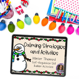 Calming Strategies Google Slides™ Winter Activities for Em