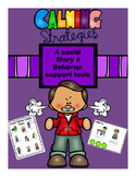 Calming Strategies Social Story/Behavior Support Tools-Autism