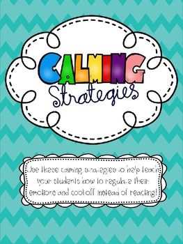 Preview of Calming Strategies for Classroom Management - Color, B&W, and Editable!
