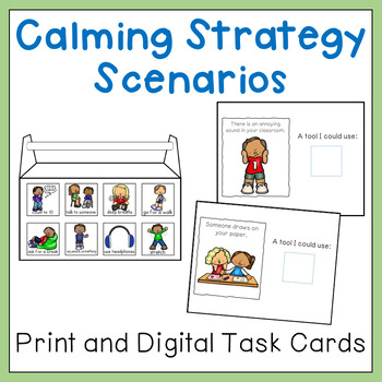 Preview of Calming Strategy Scenario Task Cards