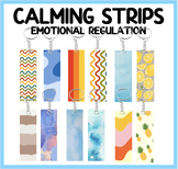 Calming Strips | Emotional Regulation Strips For Students 