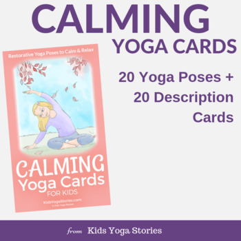 Calming Yoga Cards for Kids by Kids Yoga Stories