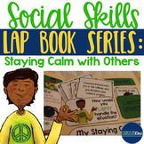 Calmly Expressing Frustration Social Skills Lap Book - Sch