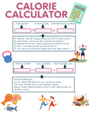 Calorie Calculator Worksheet for Health, Phs. Ed and Nutri