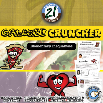 Preview of Calorie Cruncher -- Elementary Inequalities - 21st Century Math Projects