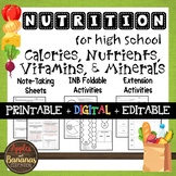 Calories, Nutrients, Vitamins, and Minerals - Interactive 