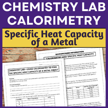 Calorimetry Lesson and Lab with Specific Heat Capacity of Metal Object