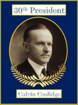Preview of Calvin Coolidge 30th President