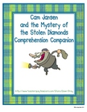 Cam Jansen The Mystery of the Stolen Diamonds Comprehensio