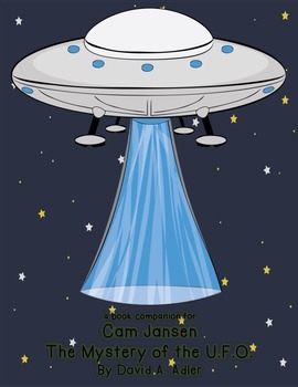 Cam Jansen {The Mystery of the UFO} book companion by A Lady and A Gent