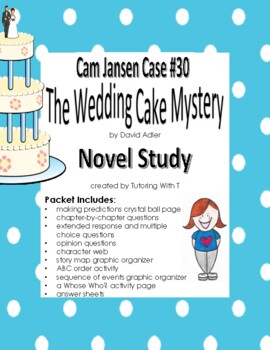 Cam Jansen - The Wedding Cake Mystery - Novel Study by Tutoring With T