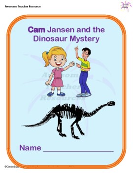 Preview of Cam Jansen and the Dinosaur Mystery: Complete Book Study Packet