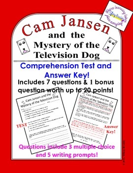 Preview of Cam Jansen and the Mystery of the Television Dog Test & Answer Key