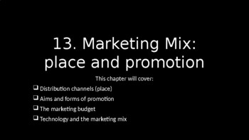 Preview of Cambridge IGCSE Business - Unit 13 - Marketing Mix Place & Promotion  Lesson