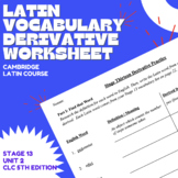 Cambridge Latin Stage 13 Vocabulary Derivative Worksheet