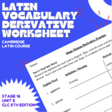 Cambridge Latin Stage 16 Vocabulary Derivative Worksheet