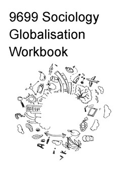 Preview of Cambridge Sociology (9699) A-Level Globalisation Revision Workbook