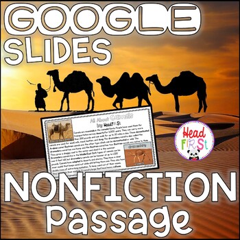 Camels DIGITAL Close Reading Passages Questions Writing for Google ...