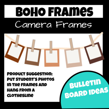 Preview of Camera Frames Boho Colors White Center Bulletin Board Display