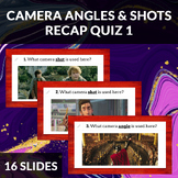 Camera Angles and Shots Cinematic Film Techniques Recap Quiz 1