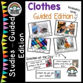 Clothes - GUIDED EDITION (Creative Curriculum®)