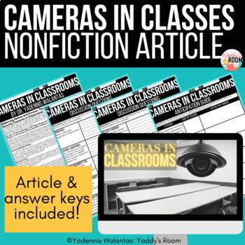 Preview of Cameras in Classrooms - Nonfiction Lesson and Discussion Questions