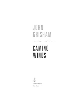 john grisham camino winds