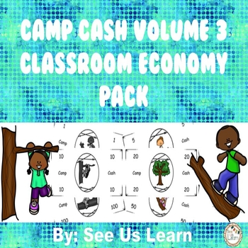 Preview of Camp Cash Volume 3 Classroom Economy