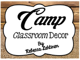 Camp Classroom Decor {Editable}