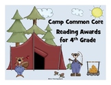 Camp Common Core - Set of 21 Reading Awards 4th Grade