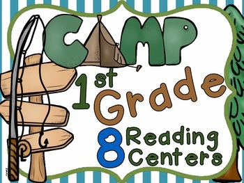 Preview of Camp First Grade-Reading Centers with a Camping Twist