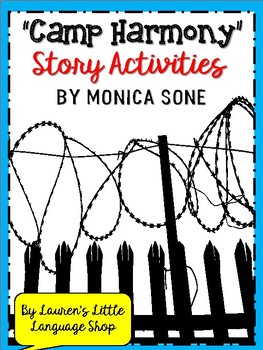 Preview of Camp Harmony by Monica Sone Activities