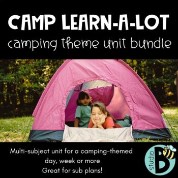 Preview of Camping Theme Unit Bundle for Multiple Subjects - Day or Week long, Sub Plan