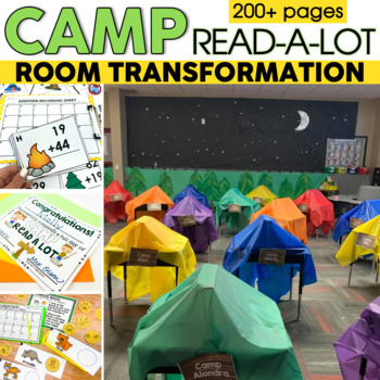 Preview of End of the Year Activities - Camping Room Transformation Camp Read a Lot Summer