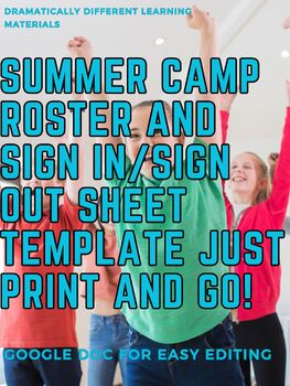 Preview of Camp Roster Template and Camp Sign In/ Out Template Theatre Drama Camps Summer