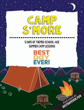 Preview of Camp S'more Summer Camp Lesson Plan