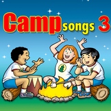 Camp Songs 3