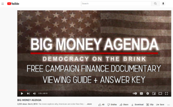 Preview of Campaign Finance Documentary: Big Money Agenda Viewing Guide + Answer Key