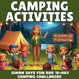 Campfire Learning Adventures: Simon Says Fun and 15-Day Ca