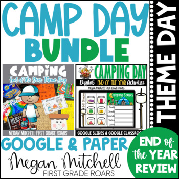Preview of Camping Day Bundle End of the Year Theme Day Digital & Paper
