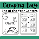 Camping Day | End of the Year Centers