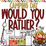 Camping Day Would You Rather Activity