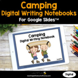 Camping Digital Interactive Notebooks For Writing 